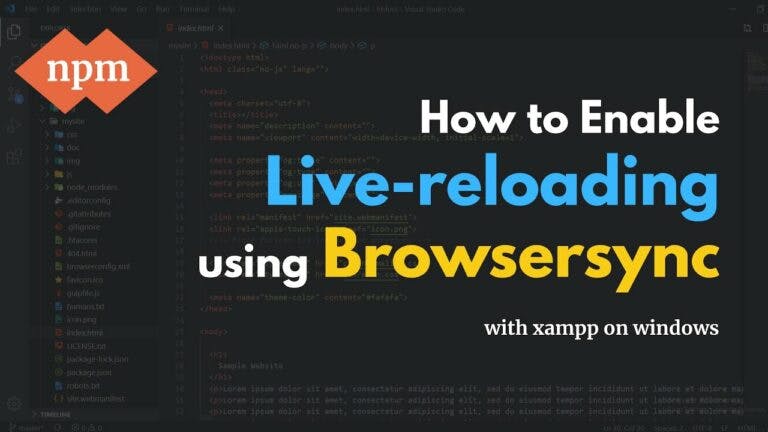 How to Set up Live Reloading using Browsersync (with Xampp)