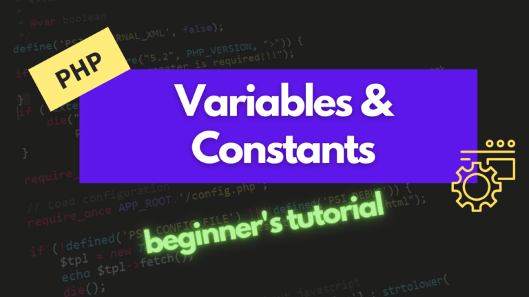 Variables and Constants | PHP Tutorial