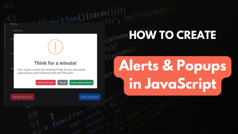 How to Use SweetAlert? An Alternative to JavaScript alert(), confirm(), and prompt()