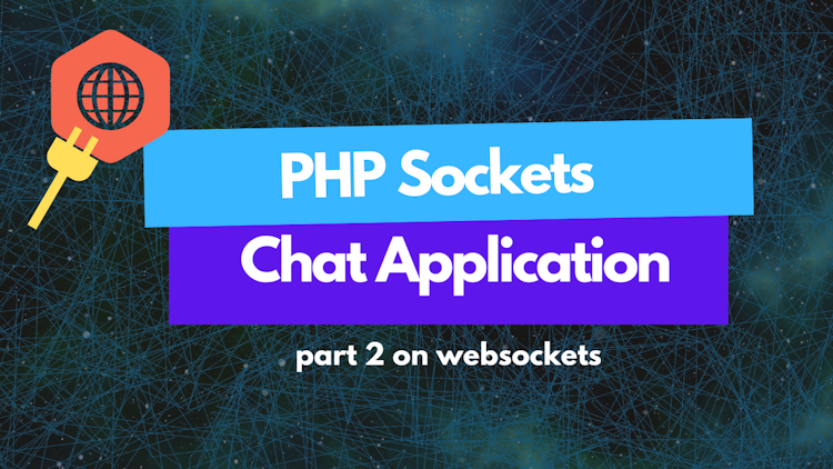 Build a chat app using PHP Sockets